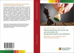 Gerenciamento de riscos em um processo de Desenvolvimento de Software - Miranda de Barros, Rodolfo;Gaffo, Fernando H.