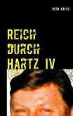 Reich durch Hartz IV