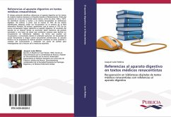 Referencias al aparato digestivo en textos médicos renacentistas - León Molina, Joaquín