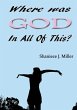 Where Was God in All of This - Bild 1