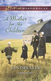A Mother For His Children (eBook, ePUB)