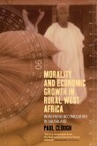 Morality and Economic Growth in Rural West Africa (eBook, PDF)