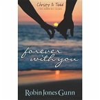 Forever with You (Christy & Todd: The Married Years V1)