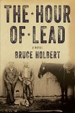 The Hour of Lead (eBook, ePUB)