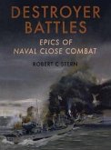 Destroyer Battles (eBook, ePUB)