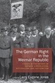 The German Right in the Weimar Republic (eBook, ePUB)