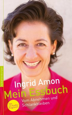 Mein Essbuch (eBook, ePUB) - Amon, Ingrid