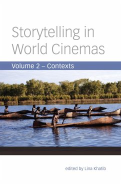 Storytelling in World Cinemas (eBook, ePUB) - Khatib, Lina