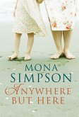 Anywhere But Here (eBook, ePUB) Anywhere But Here (eBook, ePUB)