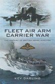 Fleet Air Arm Carrier War (eBook, PDF)