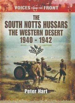 South Notts Hussars The Western Desert, 1940-1942 (eBook, ePUB) - Hart, Peter