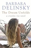 The Dream Unfolds (eBook, ePUB)