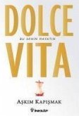 Dolce Vita