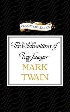 The Adventures of Tom Sawyer - Twain, Mark