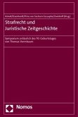 Strafrecht und Juristische Zeitgeschichte