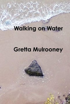 Walking on Water - Mulrooney, Gretta