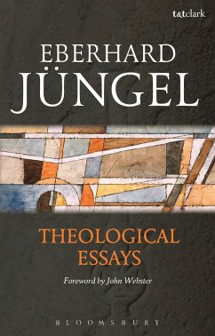 Theological Essays - Jüngel, Eberhard