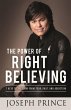 The Power of Right Believing - Bild 1