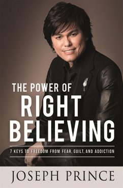 The Power of Right Believing - Prince, Joseph