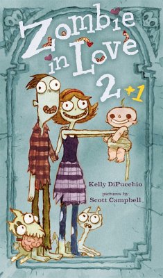 Zombie in Love 2 + 1 - DiPucchio, Kelly; Campbell, Scott