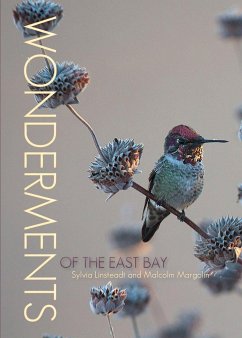 Wonderments of the East Bay - Linsteadt, Sylvia; Margolin, Malcolm