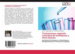 Trichomonas vaginalis actividad de fosfolipasa y otras lipasas - Vargas Villarreal, Javier;Gonzalez-S, Francisco