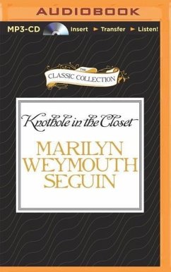 Knothole in the Closet: A Story about Belle Boyd, a Confederate Spy - Seguin, Marilyn Weymouth