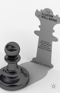 The Illusion of Well-Being - White, Mark D.