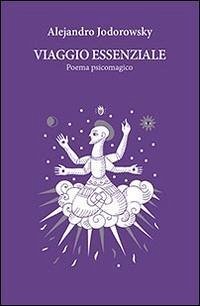 Cover Viaggio essenziale. Poema psicomagico