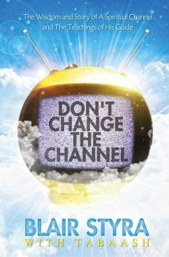 Don't Change the Channel - Styra, Blair