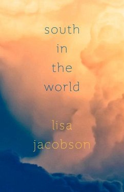 South in the World - Jacobson, Lisa