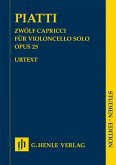 Zwölf Capricci op. 25 für Violoncello solo Zwölf Capricci op. 25 für Violoncello solo