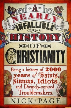 A Nearly Infallible History of Christianity - Page, Nick