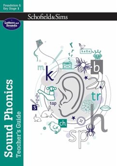 Sound Phonics Teacher's Guide: EYFS/KS1, Ages 4-7 - Schofield & Sims; Matchett, Carol