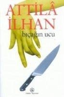 Bicagin Ucu - Ilhan, Attila