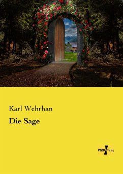 Die Sage - Wehrhan, Karl