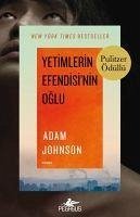 Yetimlerin Efendisinin Oglu - Johnson, Adam