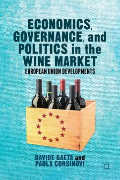 Economics, Governance, and Politics in the Wine Market - Gaeta, Davide;Corsinovi, Paola