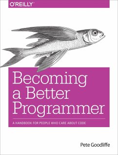 Becoming a Better Programmer - Goodliffe, Pete