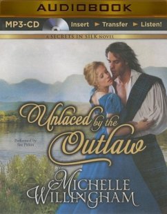 Unlaced by the Outlaw - Willingham, Michelle