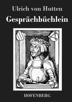 Gesprächbüchlein - Ulrich Von Hutten