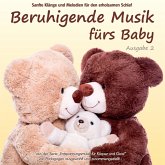 Beruhigende Musik fürs Baby, Audio-CD