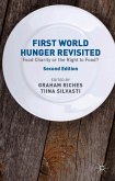 First World Hunger Revisited