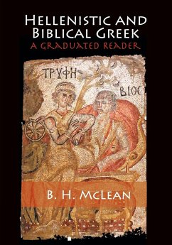 Hellenistic and Biblical Greek - McLean, B. H. (Knox College, University of Toronto)