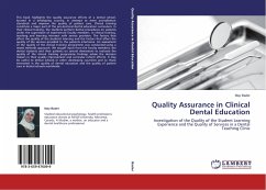 Quality Assurance in Clinical Dental Education