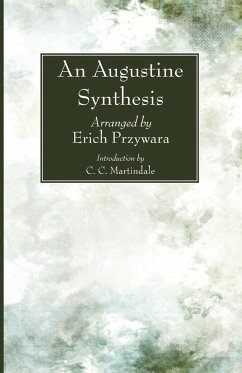 An Augustine Synthesis - Augustine; Martindale, C. C.