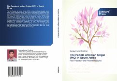 The People of Indian Origin (PIO) in South Africa - Pradhan, Sanjay Kumar