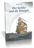 Der Sattler und die Königin