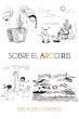 Sobre el arcoiris - Bild 1