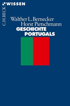 Geschichte Portugals - Bernecker, Walther L.;Pietschmann, Horst